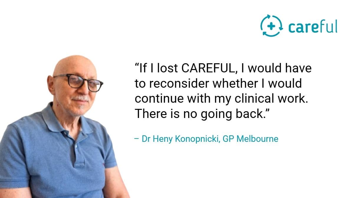 From chaos to confidence: A GP’s experience of CAREFUL